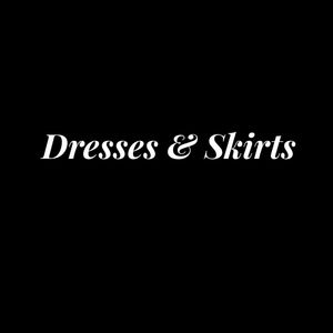 Dresses & Skirts